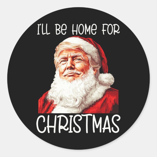 Pegatina Redonda Estaré en casa para los Navidades Santa Funny Trum (Anverso)
