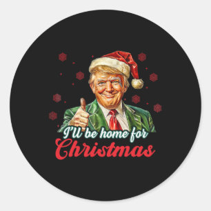 Pegatina Redonda Estaré en casa para los Navidades Trump Divertidas