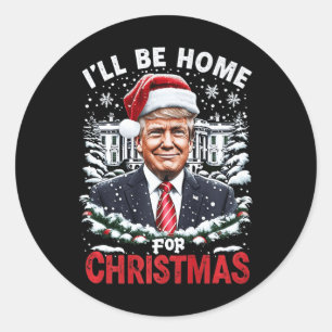 Pegatina Redonda Estaré en casa para Navidades patrióticos Trump Na
