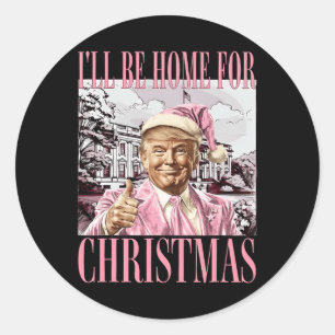 Pegatina Redonda Estaré en casa para Navidades Santa Trump Navidad
