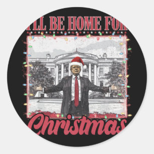 Pegatina Redonda Estaré en casa para Navidades Santa - Trump Xmas P