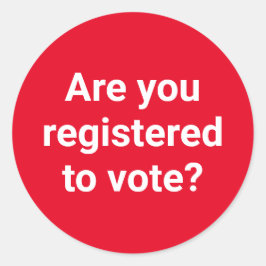 Pegatina Redonda ¿Estás registrado para votar? personalizado blanco