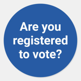 Pegatina Redonda ¿Estás registrado para votar? personalizado blanco