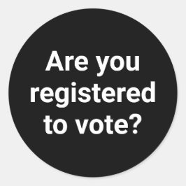 Pegatina Redonda ¿Estás registrado para votar? personalizado blanco