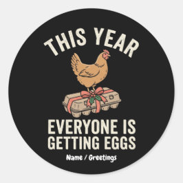 Pegatina Redonda Este Año Todos Reciben Huevos Regalo De Navidad