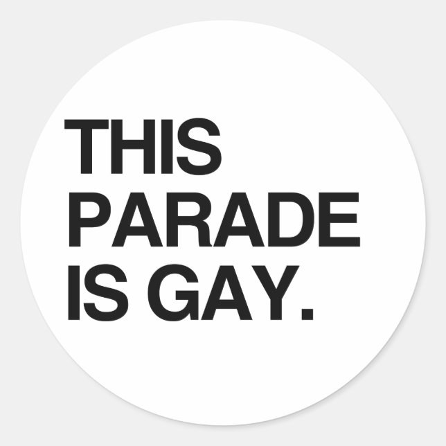 Pegatina Redonda Este desfile es gay (Anverso)