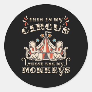 Pegatina Redonda Este Es Mi Circo, Estos Son Mis Monos