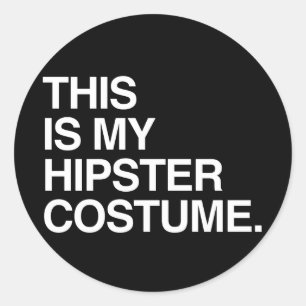 PEGATINA REDONDA ESTE ES MI COSTUMBRE HIPSTER