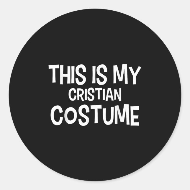 Pegatina Redonda Este Es Mi Costume Cristiano Halloween Simple Cost (Anverso)