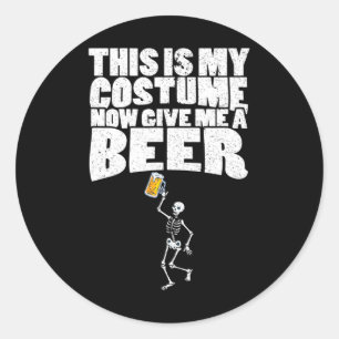 Pegatina Redonda Este Es Mi Disfraz Ahora Dame Una Cerveza - Lazy H