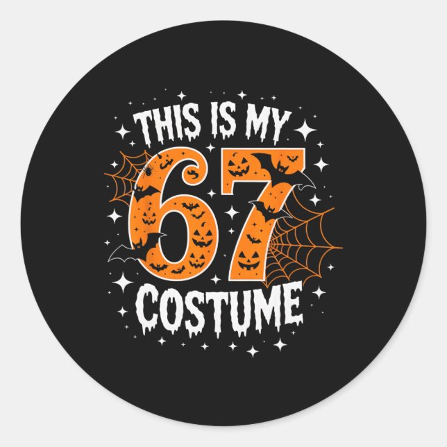 Pegatina Redonda Este es mi disfraz de Halloween 67 Número 6 7 Meme (Anverso)