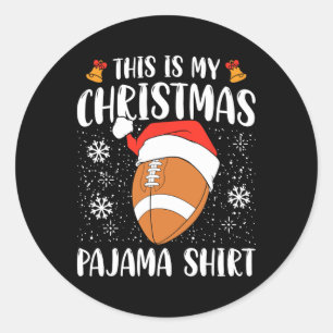 Pegatina Redonda Este Es Mi Navidad Camisas Pajama Fútbol Noche Sp