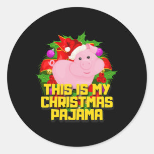 Pegatina Redonda Este Es Mi Navidad Pajama Pig Cug Xmas Amor Cerdo
