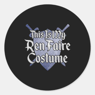 Pegatina Redonda Este Es Mi Ren Faire Costume Funny Renaissance Fai