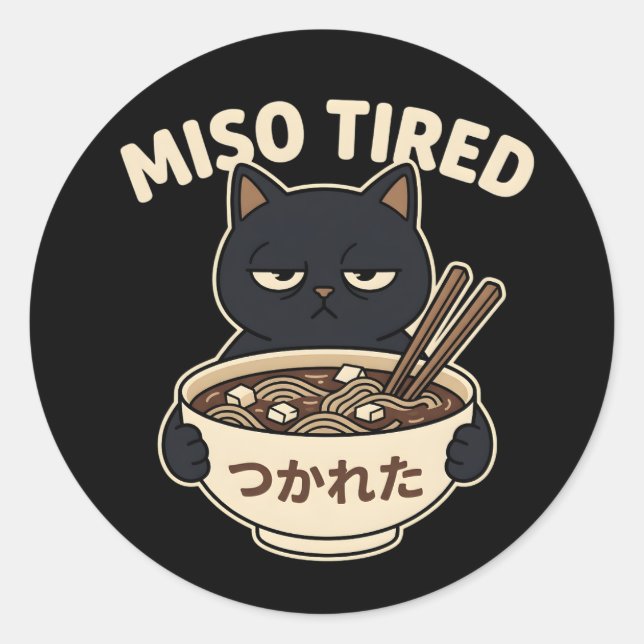 Pegatina Redonda Estilo de humor de comida de tazón de ramen cansad (Anverso)