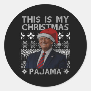 Pegatina Redonda Estos Son Mis Navidades Pajama Divertidos Navidad 