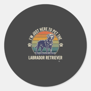 Pegatina Redonda Estoy Aquí Para Acariciar Labrador Retriever Retro