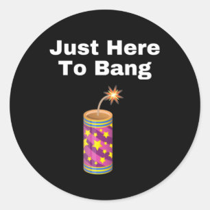 Pegatina Redonda Estoy aquí para Bang