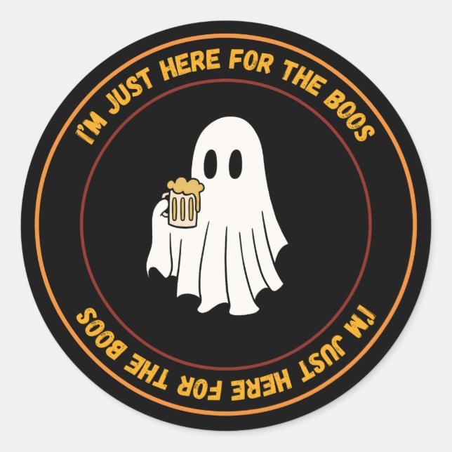 Pegatina Redonda Estoy Aquí Para Los Boos (Anverso)