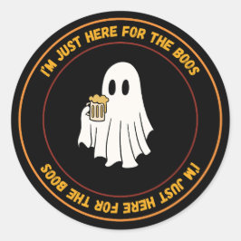 Pegatina Redonda Estoy Aquí Para Los Boos