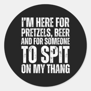 Pegatina Redonda Estoy Aquí Para Pretzels Y Beer Ual Adult 2025 Lon