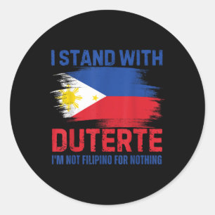 Pegatina Redonda Estoy Con Duterte No Soy Filipino Para Nothi