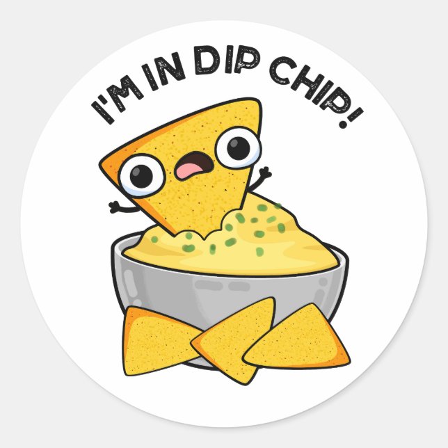 Pegatina Redonda Estoy en Dip Chip Funny Food Pun (Anverso)
