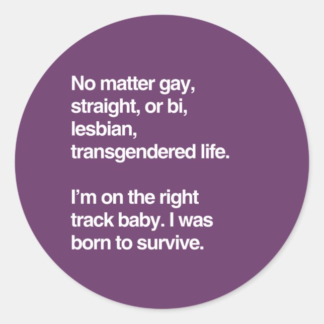 Pegatina Redonda Estoy en el camino correcto, nena (Anverso)