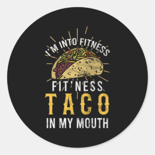 Pegatina Redonda Estoy En Fitness Taco En Mi Boca Taco
