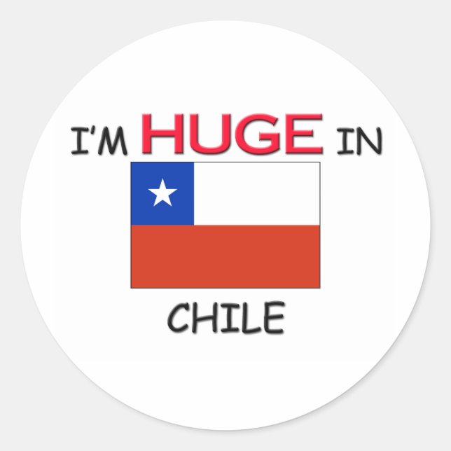 Pegatina Redonda Estoy ENORME EN CHILE (Anverso)