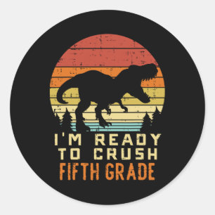 Pegatina Redonda Estoy listo para aplastar 5º quinto grado dinosaur