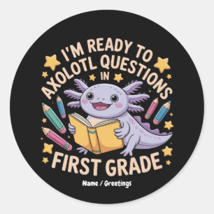 Pegatina Redonda Estoy listo para hacer preguntas sobre Axolotl Gra