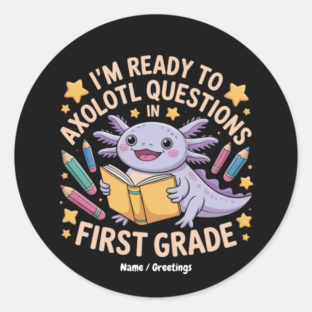 Pegatina Redonda Estoy listo para hacer preguntas sobre Axolotl Gra (Anverso)