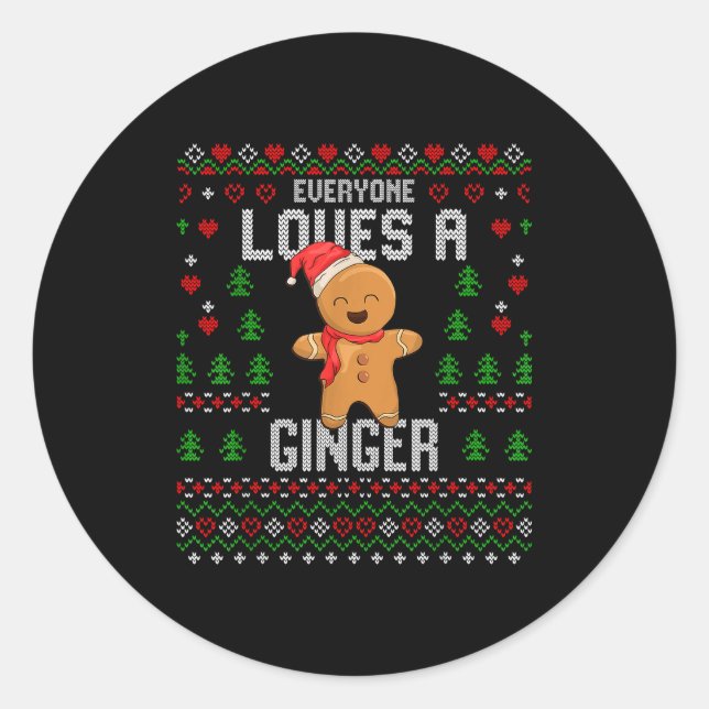 Pegatina Redonda Everyone Loves A Ginger Red Hair Ugly Christmas Gi (Anverso)