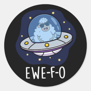 Pegatina Redonda Ewe-F-O Funny UFO Pun Dark BG