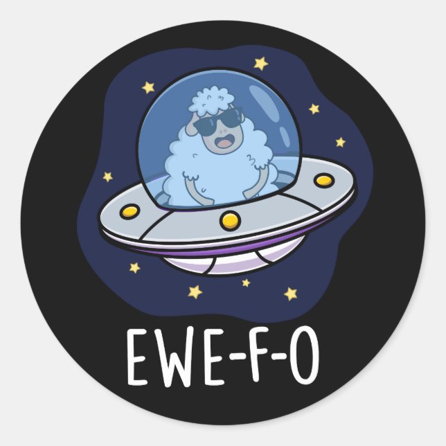 Pegatina Redonda Ewe-F-O Funny UFO Pun Dark BG (Anverso)