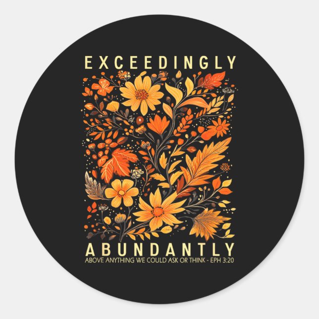 Pegatina Redonda Exceedingly Abundantly - Ephesians 3_20 Christian  (Anverso)