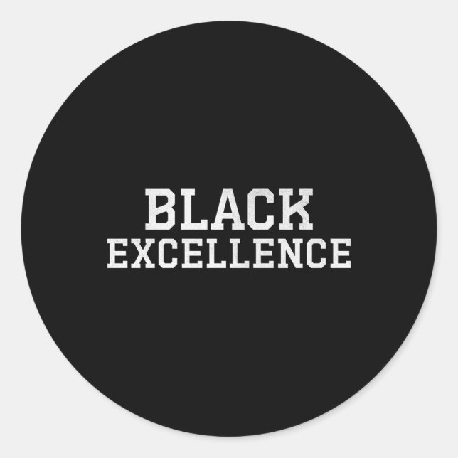 Pegatina Redonda Excelencia Negra Declaración Negrita Premium (Anverso)