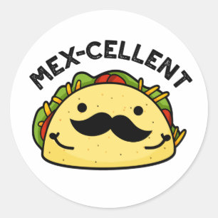 Pegatina Redonda Excelente Taco Pun
