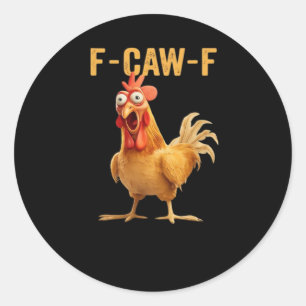 Pegatina Redonda F-Caw-F-Chicken Esencial Creativo Casual