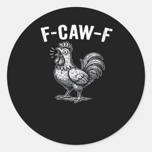 Pegatina Redonda F-Caw-F Chicken Retro Graphic (Anverso)