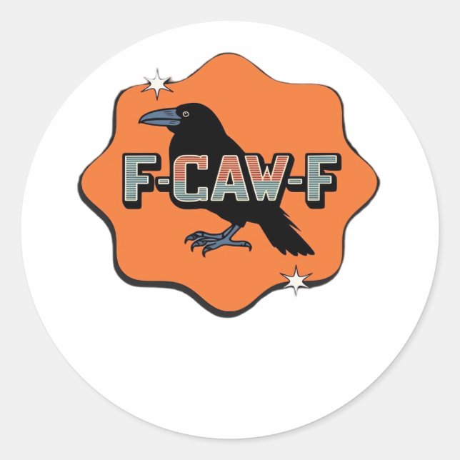 Pegatina Redonda F-Caw-F Clásico Casual de Moda (Anverso)