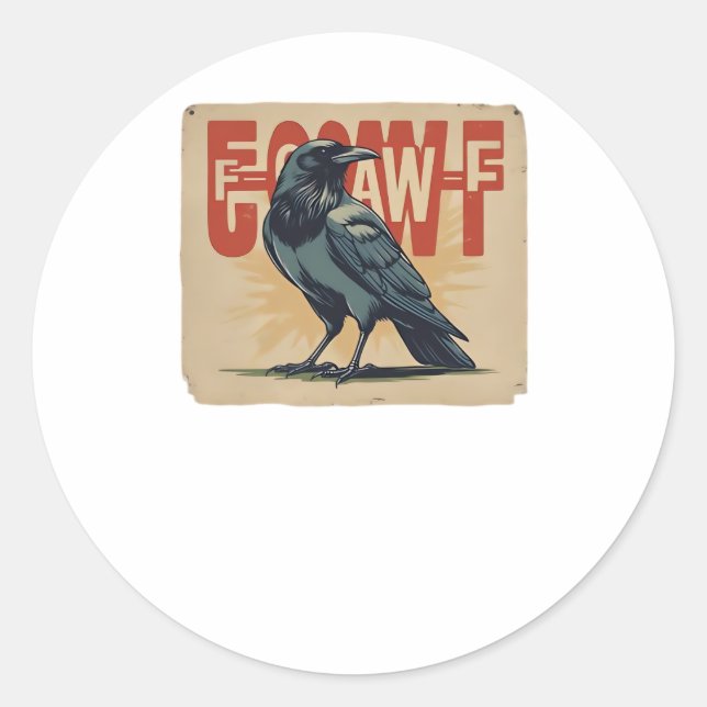 Pegatina Redonda F-Caw-F Classic Classic Unique (Anverso)