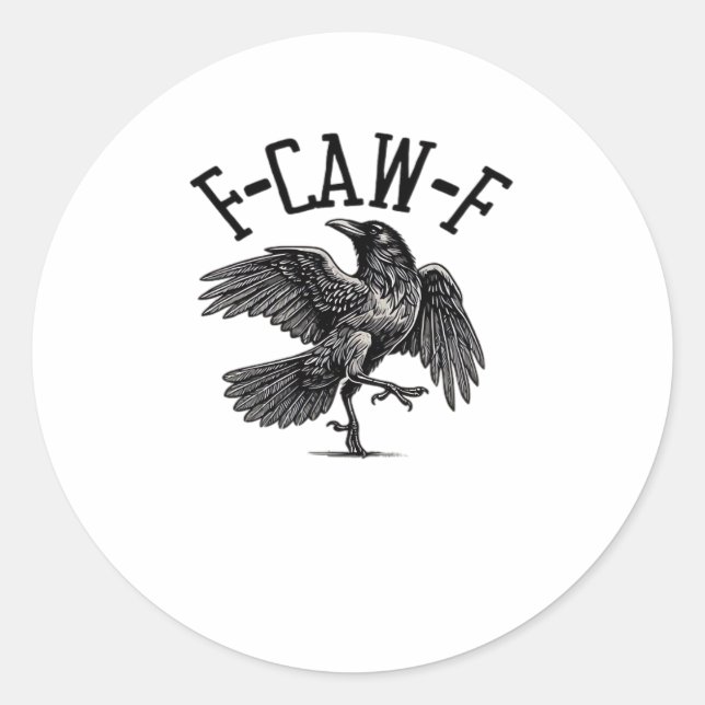 Pegatina Redonda F Caw F Crow Creativo Casual (Anverso)