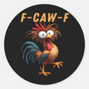Pegatina Redonda F-Caw-F Cuervo Gótico Humor Divertido Estilo Vinta