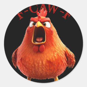 Pegatina Redonda F-caw-f divertido pollo gallo humor cita 
