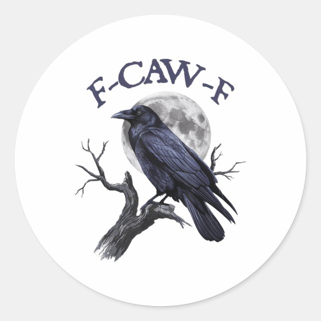 Pegatina Redonda F-caw-f Funny Black Bird Black Crow (Anverso)