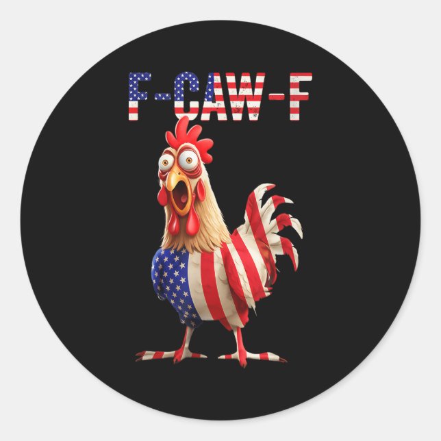 Pegatina Redonda F-caw-f Funny Chicken Humor Usa Flag Quote Rooster (Anverso)