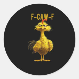 Pegatina Redonda F-Caw-F Pollo Esencial Fresco Único