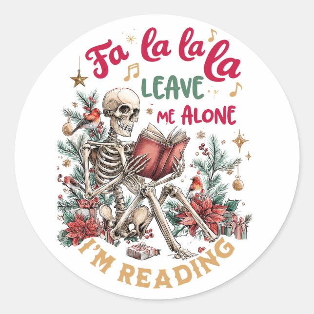 Pegatina Redonda Fa La La La Leave Me Alone I'm Reading  (Anverso)